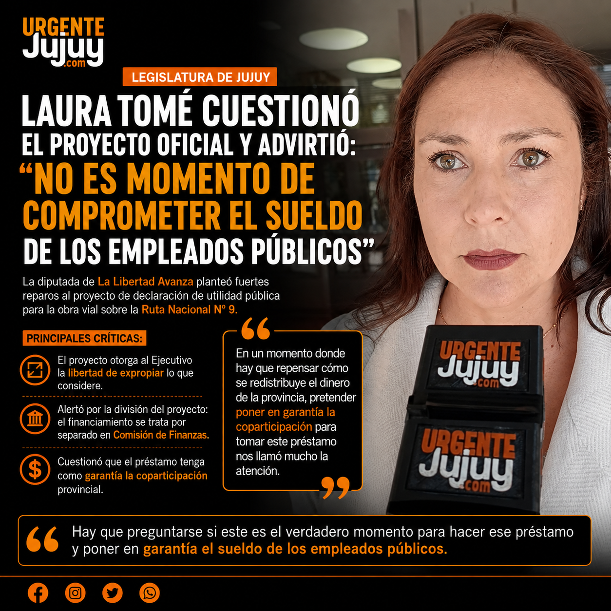 Laura Tomé cuestionó que el Gobierno quiera poner la coparticipación como garantía para financiar la obra y advirtió: